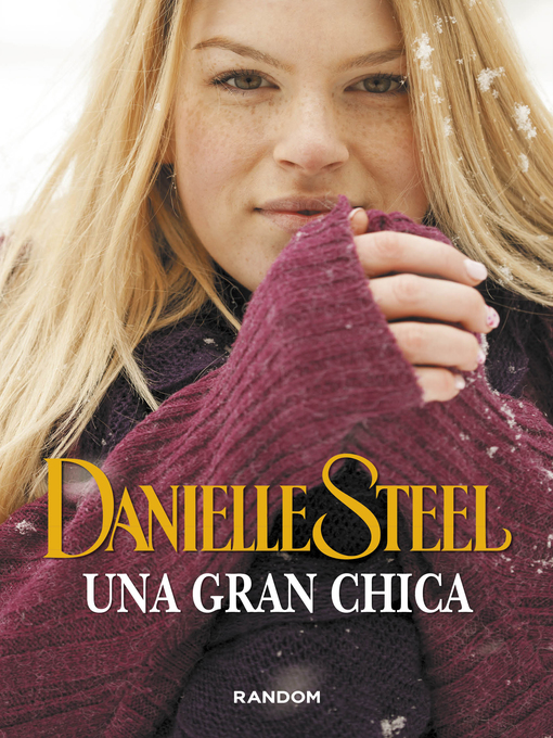 Title details for Una gran chica by Danielle Steel - Available